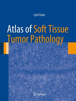cover image of Atlas of Soft Tissue Tumor Pathology